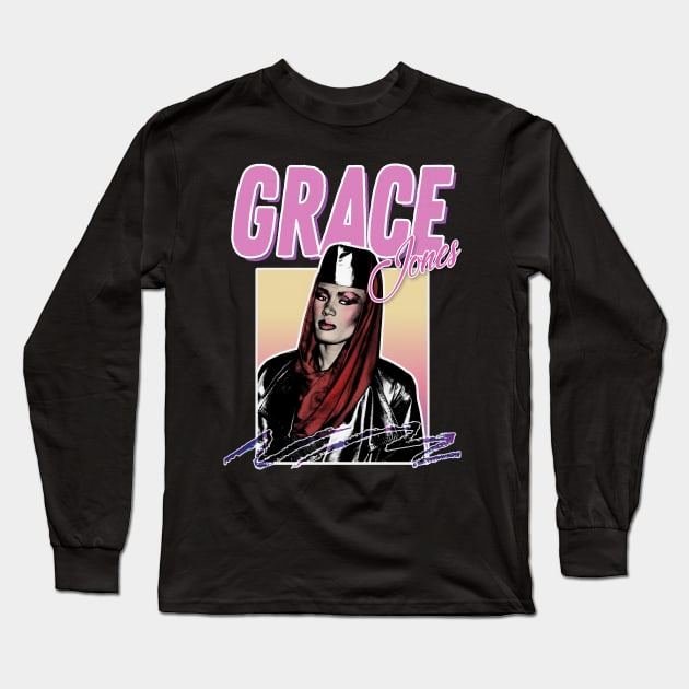 Grace Jones #2 /// 80s Styled Aesthetic Tribute Art Long Sleeve T-Shirt by DankFutura